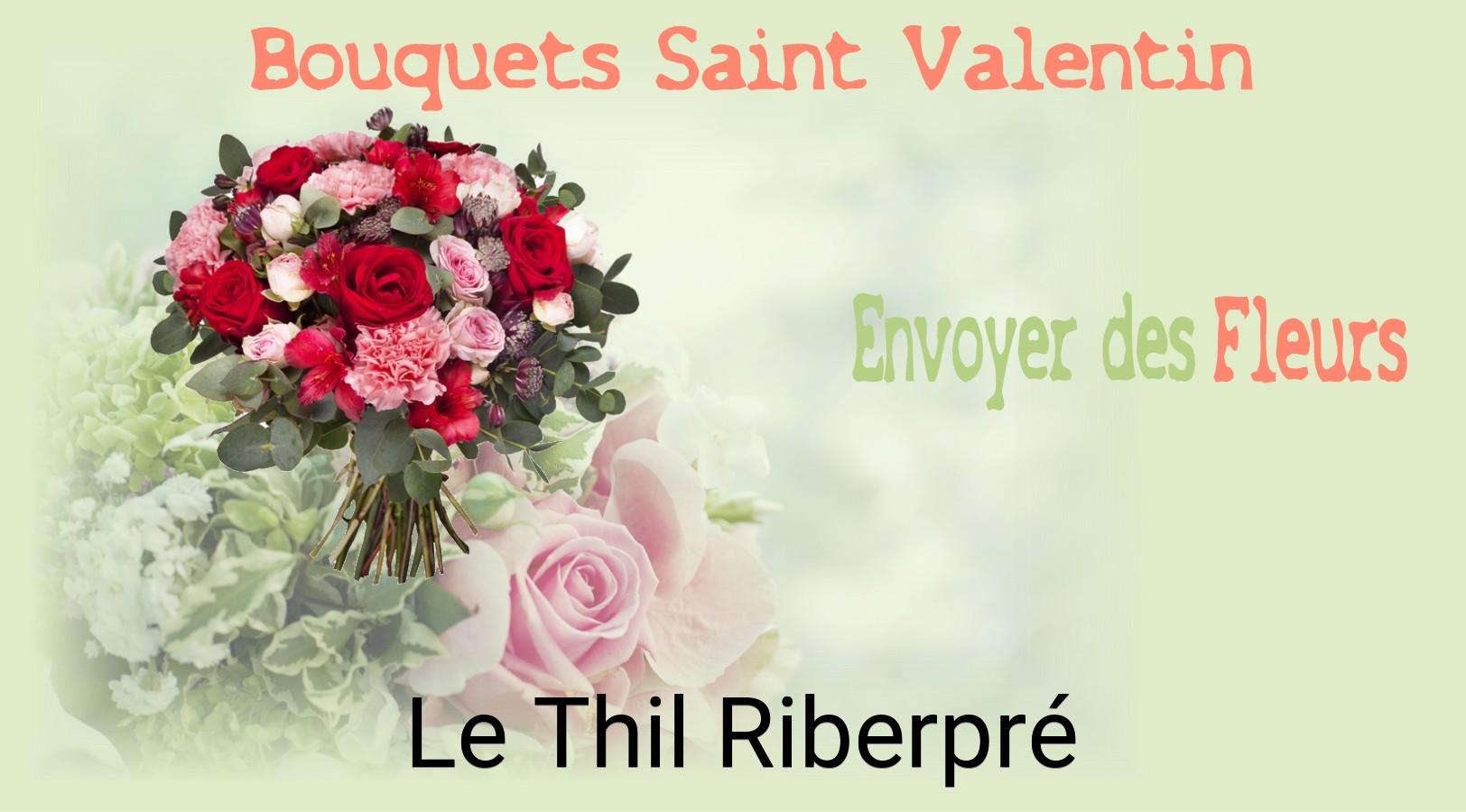 Roses de Saint-Valentin livrées à Le Thil-Riberpré